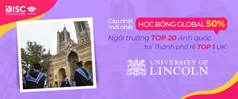 Học bổng University of Lincoln – Upto 50%