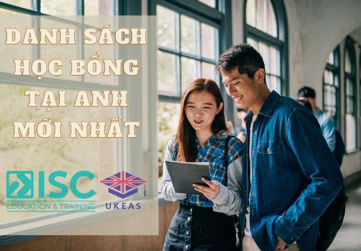 Danh sách học bổng đang được các trường Anh Quốc cấp
